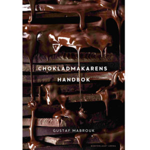 Chokladmakarens handbok av Gustaf Mabrouk front